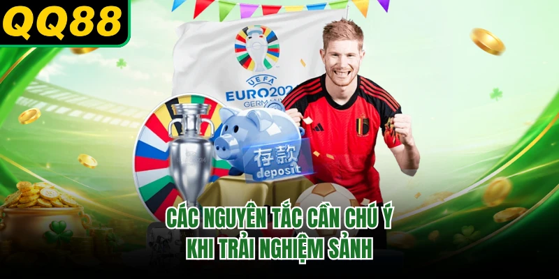 Các nguyên tắc cần chú ý khi trải nghiệm sảnh