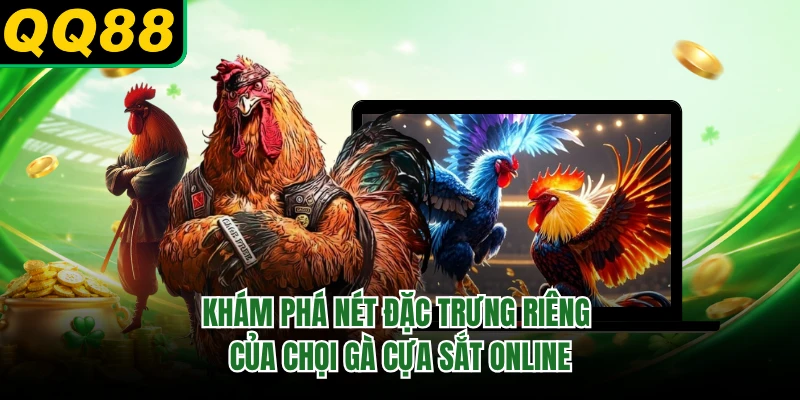 Khám phá nét đặc trưng riêng của chọi gà cựa sắt online
